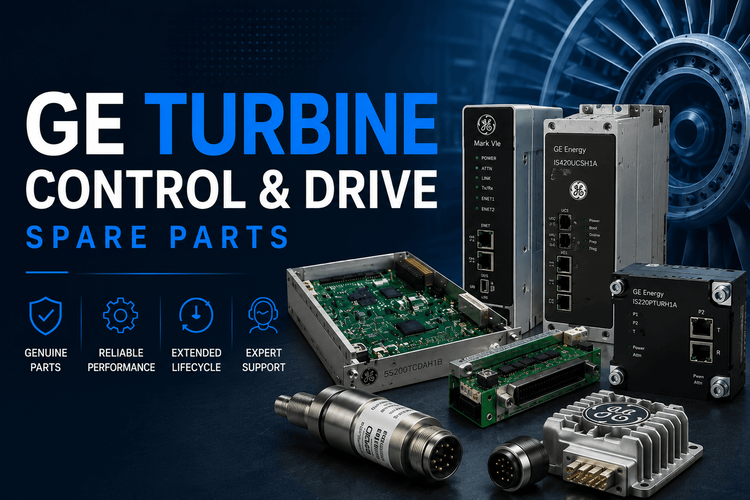 GE Turbine Control & Drive Spare Parts: Mark I/II, Mark IV, Mark V, Mark VI and Series 90 Components